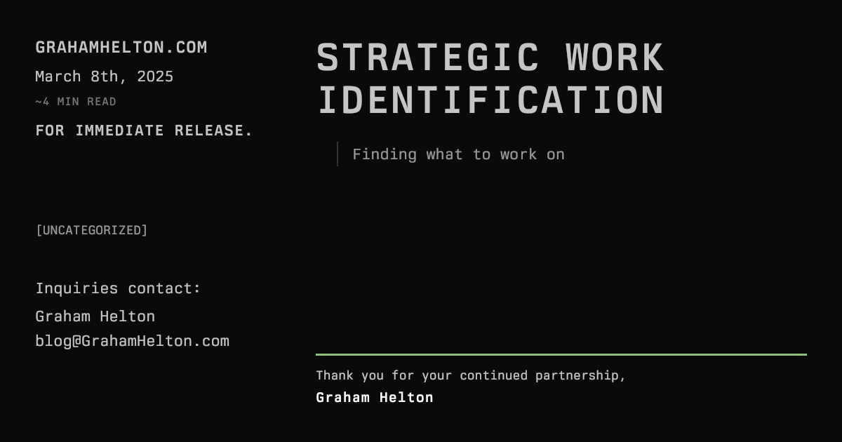 Strategic work identification