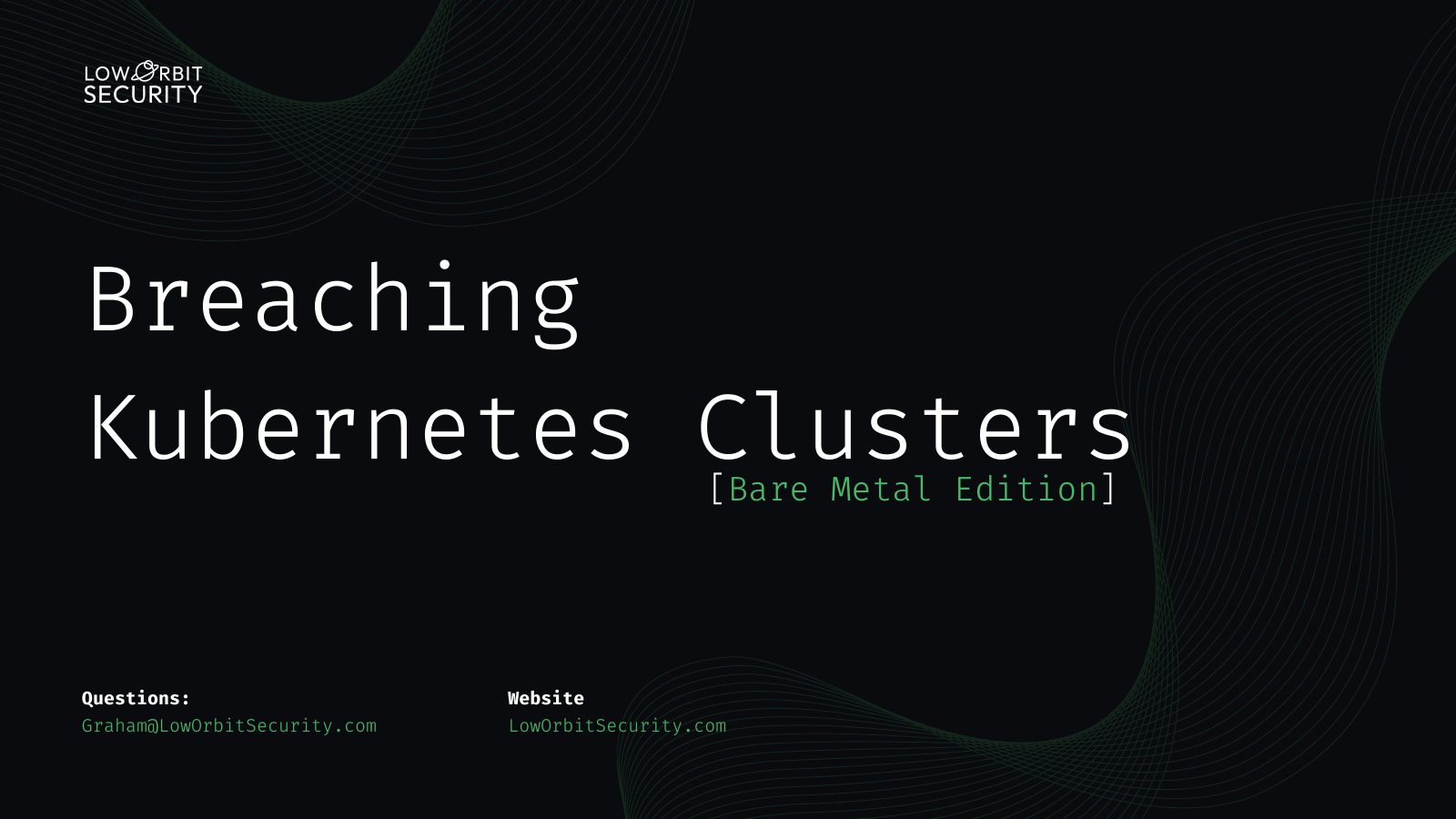 Title slide for Breaching Kubernetes Clusters